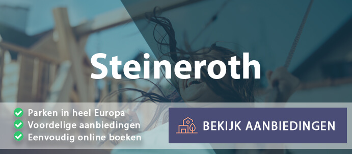 vakantieparken-steineroth-duitsland-vergelijken