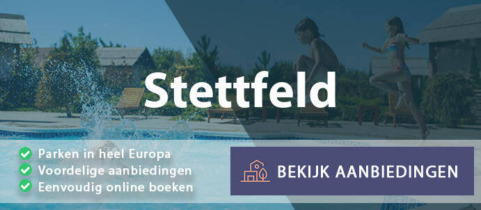 vakantieparken-stettfeld-duitsland-vergelijken