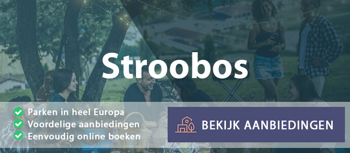 vakantieparken-stroobos-nederland-vergelijken