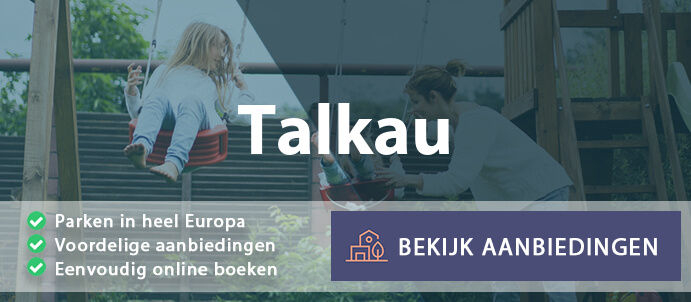 vakantieparken-talkau-duitsland-vergelijken