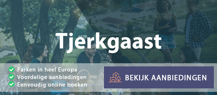 vakantieparken-tjerkgaast-nederland-vergelijken