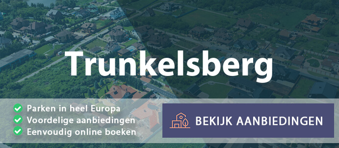 vakantieparken-trunkelsberg-duitsland-vergelijken