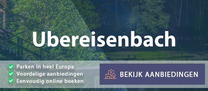 vakantieparken-ubereisenbach-duitsland-vergelijken