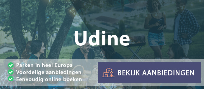 vakantieparken-udine-italie-vergelijken