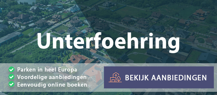 vakantieparken-unterfoehring-duitsland-vergelijken