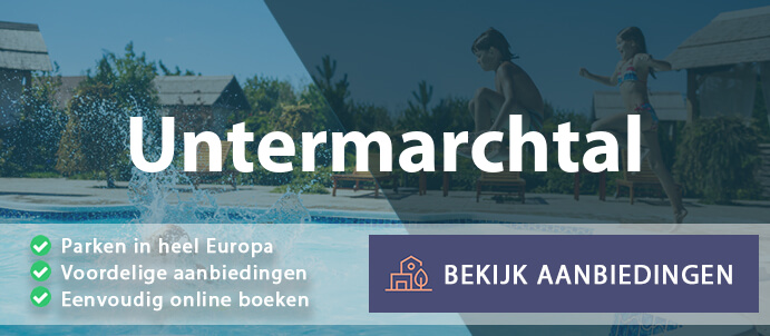 vakantieparken-untermarchtal-duitsland-vergelijken