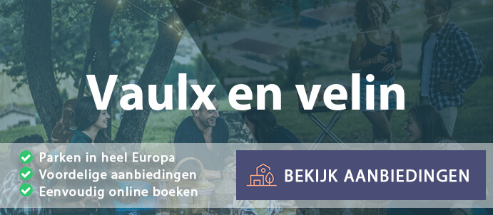 vakantieparken-vaulx-en-velin-frankrijk-vergelijken