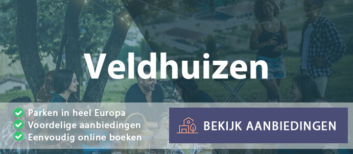 vakantieparken-veldhuizen-nederland-vergelijken