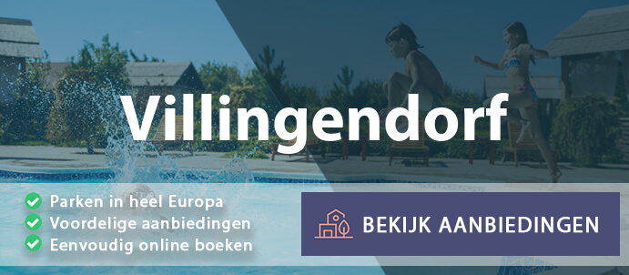 vakantieparken-villingendorf-duitsland-vergelijken