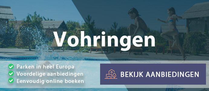 vakantieparken-vohringen-duitsland-vergelijken