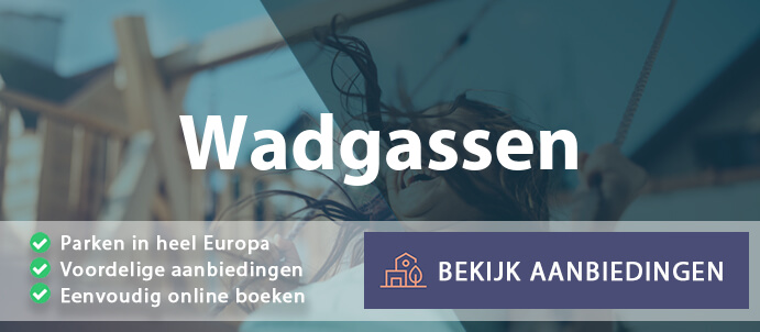 vakantieparken-wadgassen-duitsland-vergelijken