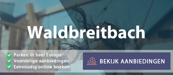 vakantieparken-waldbreitbach-duitsland-vergelijken