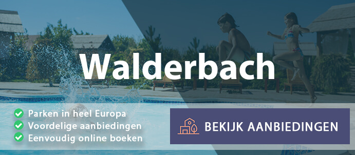 vakantieparken-walderbach-duitsland-vergelijken