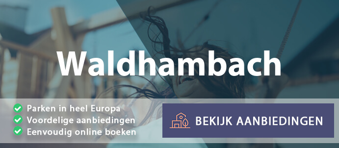 vakantieparken-waldhambach-duitsland-vergelijken