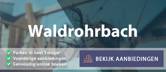 vakantieparken-waldrohrbach-duitsland-vergelijken