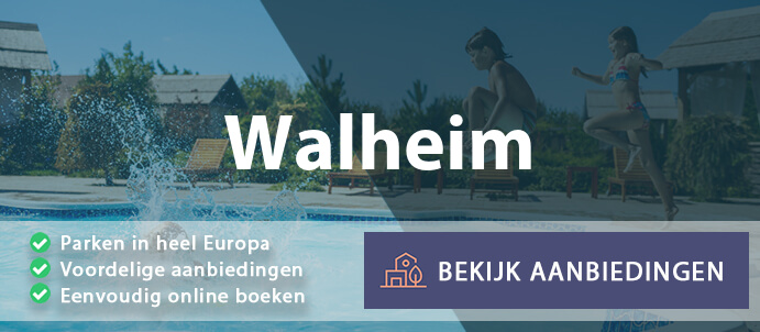 vakantieparken-walheim-duitsland-vergelijken