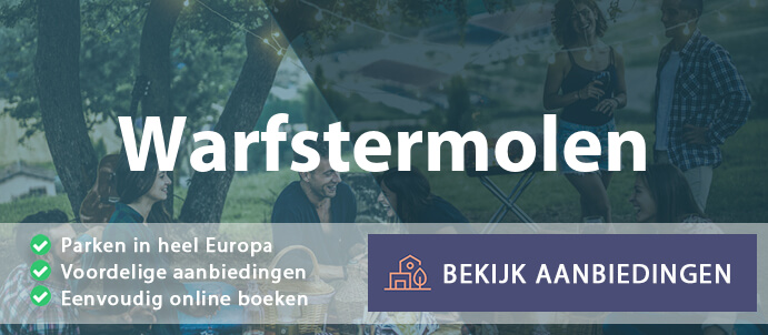 vakantieparken-warfstermolen-nederland-vergelijken