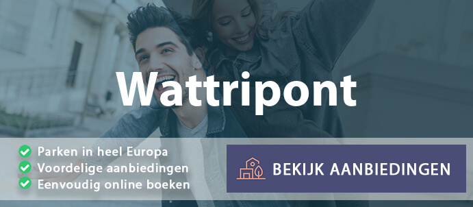 vakantieparken-wattripont-belgie-vergelijken