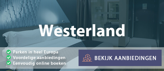 vakantieparken-westerland-nederland-vergelijken