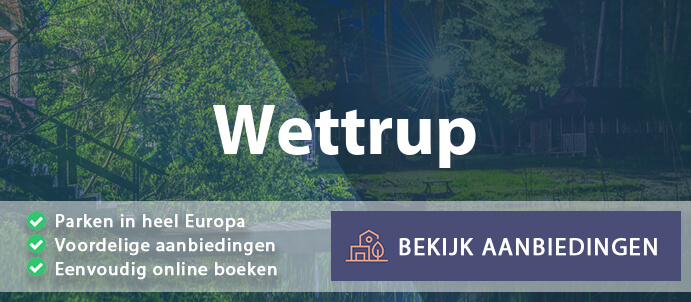 vakantieparken-wettrup-duitsland-vergelijken