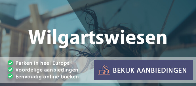 vakantieparken-wilgartswiesen-duitsland-vergelijken