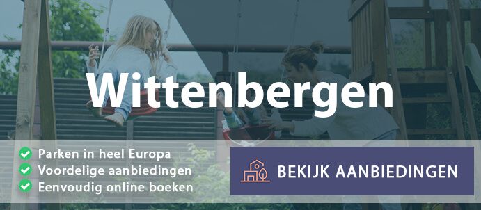 vakantieparken-wittenbergen-duitsland-vergelijken