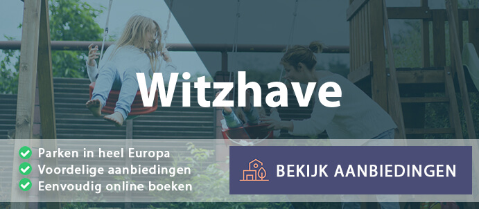 vakantieparken-witzhave-duitsland-vergelijken