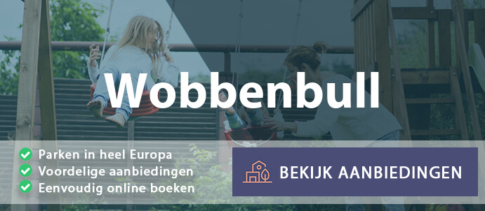 vakantieparken-wobbenbull-duitsland-vergelijken