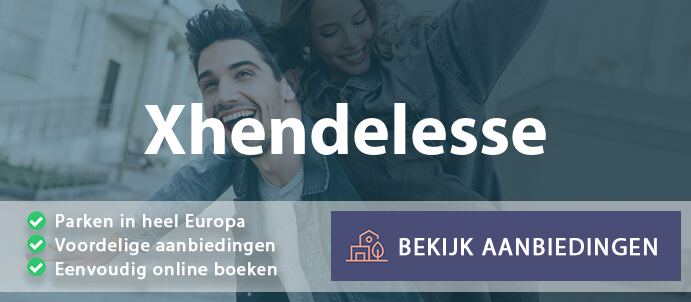 vakantieparken-xhendelesse-belgie-vergelijken