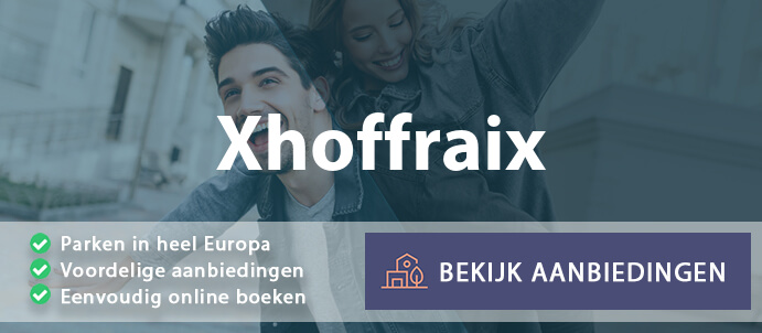 vakantieparken-xhoffraix-belgie-vergelijken