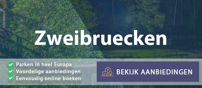 vakantieparken-zweibruecken-duitsland-vergelijken